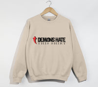 Load image into Gallery viewer, Demons Hate This Shirt  - Christian Sweatshirt