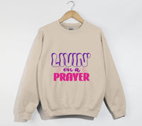 Load image into Gallery viewer, Livin&#39; On A Prayer - Christian Sweatshirt
