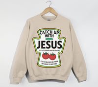 Load image into Gallery viewer, Catch Up With Jesus - Christian Sweatshirt