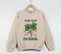 Load image into Gallery viewer, Give, And You Will Receive Abundantly - Christian Sweatshirt
