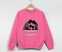 Load image into Gallery viewer, A Family That Prays Together, Stays Together  - Christian Sweatshirt
