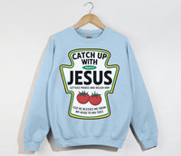 Load image into Gallery viewer, Catch Up With Jesus - Christian Sweatshirt