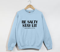 Load image into Gallery viewer, Be Salty Stay Lit  - Matthew 5:13-16 Light and Dark Style
