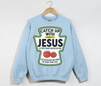 Load image into Gallery viewer, Catch Up With Jesus - Christian Sweatshirt
