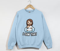 Load image into Gallery viewer, Jesus I Saw That - Funny Christian Sweatshirt
