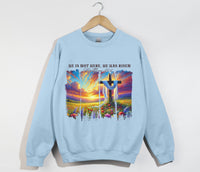 Load image into Gallery viewer, He Is Not Here, He Has Risen - Easter Sweatshirt
