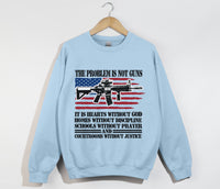 Load image into Gallery viewer, The Problem Is Not Guns, It Is Hearts Without God - Christian Sweatshirt