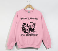 Load image into Gallery viewer, It&#39;s Not A Religion, It&#39;s A Relationship - Christian Sweatshirt
