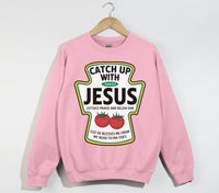 Load image into Gallery viewer, Catch Up With Jesus - Christian Sweatshirt