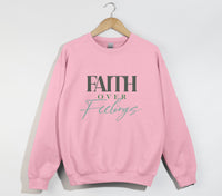Load image into Gallery viewer, Faith Over Feelings - Christian Sweatshirt
