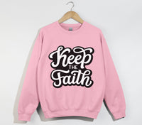 Load image into Gallery viewer, Keep The Faith - Christian Sweatshirt
