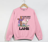 Load image into Gallery viewer, It&#39;s Not About The Bunny, It&#39;s About The Lamb - Christian Sweatshirt
