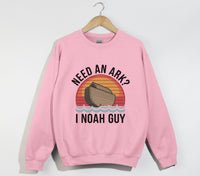 Load image into Gallery viewer, Need An Ark? I NOAH Guy - Christian Sweatshirt
