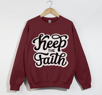 Load image into Gallery viewer, Keep The Faith - Christian Sweatshirt
