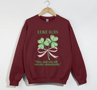 Load image into Gallery viewer, Give, And You Will Receive Abundantly - Christian Sweatshirt
