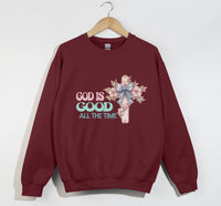 Load image into Gallery viewer, God Is Good All The Time - Christian Sweatshirt
