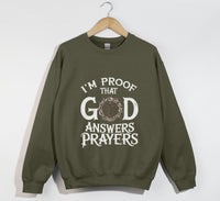 Load image into Gallery viewer, I&#39;m Proof That God Answers Prayers - Christian Sweatshirt
