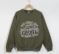 Load image into Gallery viewer, I Am Not Ashamed Of The Gospel - Christian Sweatshirt
