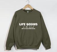 Load image into Gallery viewer, Life Begins In The Womb Not In The Courtroom - Sweatshirt
