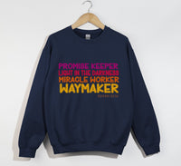 Load image into Gallery viewer, Waymaker, Miracle Worker, Promise Keeper, Light in the Darkness - Christian Sweatshirt
