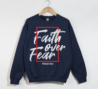 Load image into Gallery viewer, Faith Over Fear -  Christian Sweatshirt
