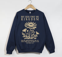 Load image into Gallery viewer, But Seek First His Kingdom - Sweatshirt
