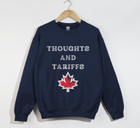 Load image into Gallery viewer, Thoughts And Tariffs -Canada Sweatshirt