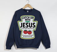 Load image into Gallery viewer, Catch Up With Jesus - Christian Sweatshirt
