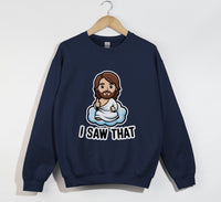 Load image into Gallery viewer, Jesus I Saw That - Funny Christian Sweatshirt
