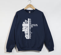 Load image into Gallery viewer, God So Loved The World - John 3:16 Christian Sweatshirt
