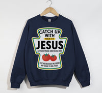 Load image into Gallery viewer, Catch Up With Jesus - Christian Sweatshirt