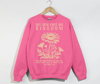 Load image into Gallery viewer, But Seek First His Kingdom - Sweatshirt
