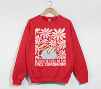 Load image into Gallery viewer, Because He Lives, We Can Face Tomorrow - Christian Easter Sweatshirt
