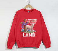 Load image into Gallery viewer, It&#39;s Not About The Bunny, It&#39;s About The Lamb - Christian Sweatshirt
