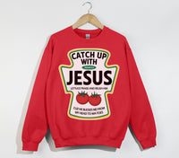Load image into Gallery viewer, Catch Up With Jesus - Christian Sweatshirt