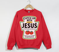 Load image into Gallery viewer, Catch Up With Jesus - Christian Sweatshirt