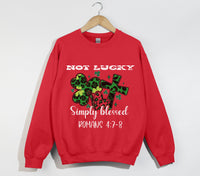 Load image into Gallery viewer, Not Lucky, Simply Blessed - Christian Sweatshirt