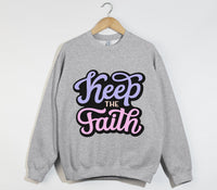 Load image into Gallery viewer, Keep The Faith - Christian Sweatshirt

