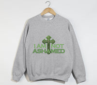 Load image into Gallery viewer, I Am Not Ashamed - Christian Sweatshirt
