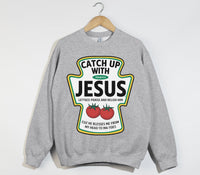 Load image into Gallery viewer, Catch Up With Jesus - Christian Sweatshirt