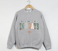 Load image into Gallery viewer, A Lot Can Happen In 3 Days - Christian Sweatshirt
