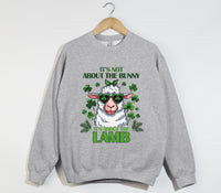 Load image into Gallery viewer, It&#39;s Not About The Bunny, It&#39;s About The Lamb - Christian Sweatshirt
