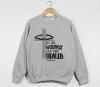 Load image into Gallery viewer, By His Wounds We Are Healed - Christian Sweatshirt
