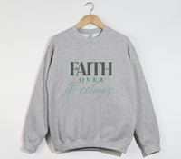 Load image into Gallery viewer, Faith Over Feelings - Christian Sweatshirt
