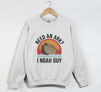 Load image into Gallery viewer, Need An Ark? I NOAH Guy - Christian Sweatshirt
