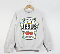 Load image into Gallery viewer, Catch Up With Jesus - Christian Sweatshirt
