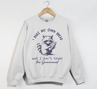 Load image into Gallery viewer, I Bake My Own Bread And I Don&#39;t Trust The Government - Sweatshirt
