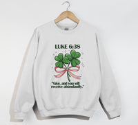 Load image into Gallery viewer, Give, And You Will Receive Abundantly - Christian Sweatshirt
