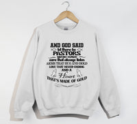 Load image into Gallery viewer, And God Said, Let There Be Pastors - Christian Sweatshirt
