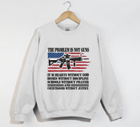 Load image into Gallery viewer, The Problem Is Not Guns, It Is Hearts Without God - Christian Sweatshirt